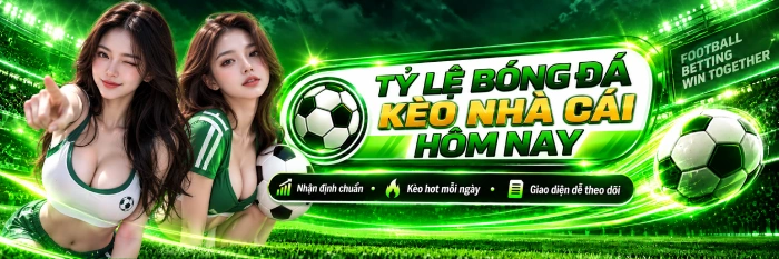 BANNER 2 KÈO BÓNG ĐÁ HÔM NAY VIP