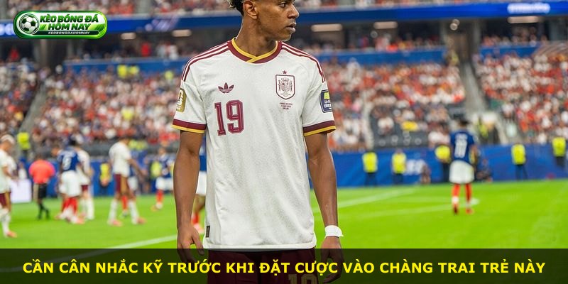 Cần cân nhắc kỹ trước khi đặt cược vào chàng trai trẻ này