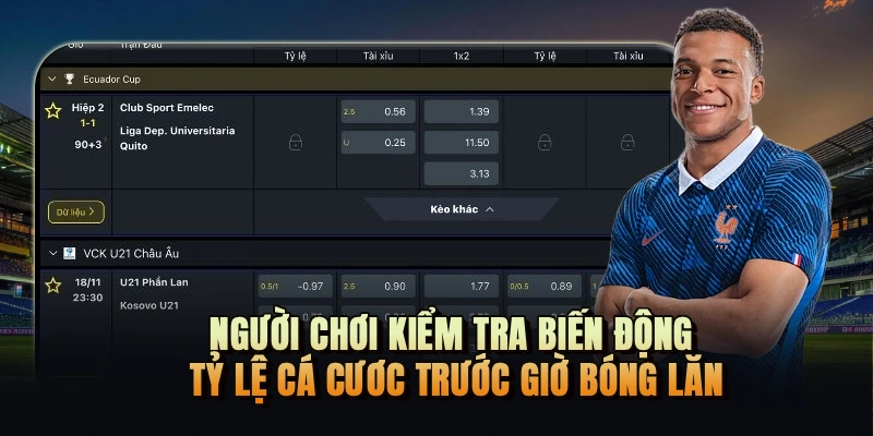 Người chơi kiểm tra biến động tỷ lệ cá cược trước giờ bóng lăn
